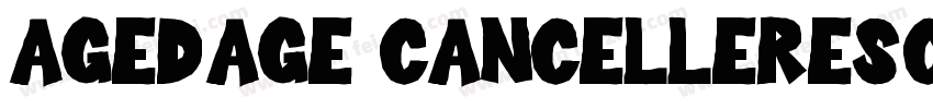 Agedage Cancelleresca字体转换